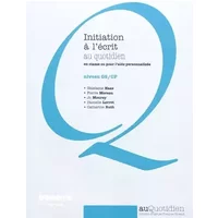 Initiation à l'écrit au quotidien, en classe ou pour l'aide personnalisée : Niveau GS/CP - Ghislaine Haas, Pierre Moreau, Jo Mourey, Danielle Lorrot, Catherine Ruth