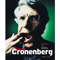 David Cronenberg - Serge Grunberg