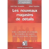 Les nouveaux magasins de détail: Entre authenticité et rentabilité, les recettes du succès dans le commerce à thèmes