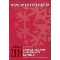 Catalogue de timbres-poste des Pays indépendants d'Afrique: Tome 2 (3e partie), Madagascar à Vietnam, Vanuatu et Vietnam - Yvert & Tellier