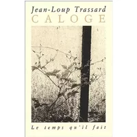 Caloge - Jean-Loup Trassard