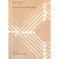 La face nord de juliau deux - Nicolas Pesquès
