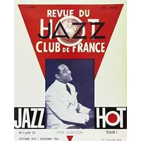 Revue du Jazz Hot Club de France : n°1 à n°12 (octobre 1945 à décembre 1946) - Collectif, Charles Delaunay, Delfeil de Ton