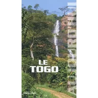 LE TOGO AUJOURD'HUI - MURIEL DEVEY MAURICE PIRAUX