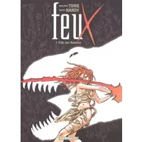 Feux, Tome 1 : Fille de Reptiles - Tome, Marc Hardy