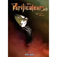 Les Purificateurs, Tome 1 : - Jacquot, Alcala