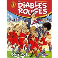 Les Diables Rouges T02: On y va ! - Philippe Bercovici, Andre Lebrun