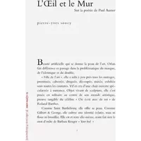 L'Oeil Et Le Mur. Sur La Poesie De Paul Auster - Pierre-Yves Soucy