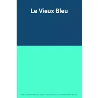 Le Vieux Bleu