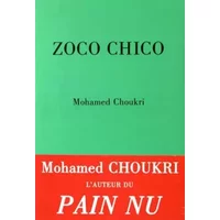 Zoco Chico - Mohamed Choukri, Mohamed El Ghoulabzouri