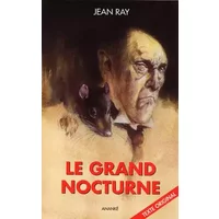 Le Grand Nocturne - Jean Ray