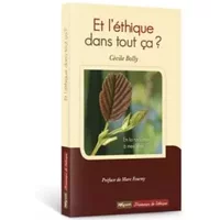 Ethique dans tout ca? (et l') - Bolly
