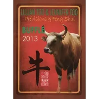 Buffle 2013 - Prévisions & Feng Shui - Lillian & Jennifer Too