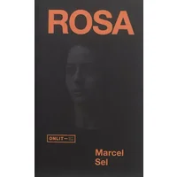 Rosa - Marcel Sel