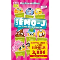 Les Émo-j à l'école des grimaces - Offre découverte - Marilou Addison, Richard Petit, Danielle Tremblay