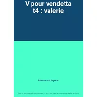 V pour vendetta t4 : valerie - Moore-a+Lloyd-d