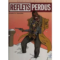 Reflets perdus, N° 1 : Diable à quatre - Morvan, Sylvain Savoia