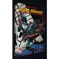 Vic et Blood: Les chroniques d'un gars et son chien - Harlan Ellison, Richard Corben