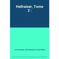 Hellraiser, Tome 2 : - Scott Hampton, Bill Sienkiewicz, Kevin O'Neill