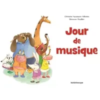 Jour de musique - Eléonore Thuillier, Christine Naumann-Villemin