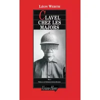 Clavel chez les majors - Leon Werth
