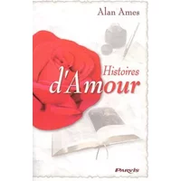 Histoires d'Amour - Alan Ames