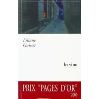 In vino - Liliane Guisset