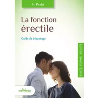 La fonction érectile: Guide de dépannage - Iv Psalti