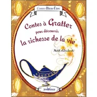 Contes à gratter pour découvrir la richesse de la vie - Malek A. Boukerchi, Laure Phelipon