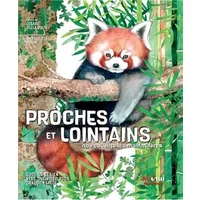 ANIMAUX DU MONDE - PROCHES ET LOINTAINS - NOS COUSINS LES MAMMIFÈRES - Cesare Della Pieta'