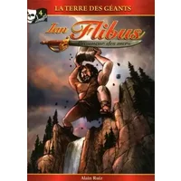 La terre des géants - Alain Ruiz