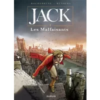 Jack - tome 1 - Les malfaisants - Runberg Sylvain, Rochebrune