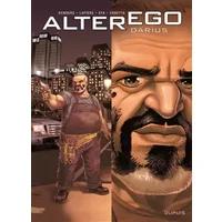 Alter Ego - Saison 1 - Tome 6 - Darius - Lapière, Renders, Efa