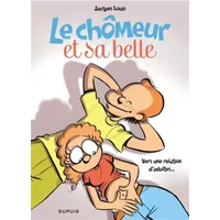 Le chômeur et sa belle - Tome 2 - Tome 2 - Jacques Louis, Jacques Louis