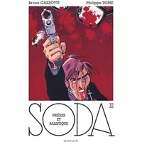 Soda - Tome 11 - Prières et balistique - Tome