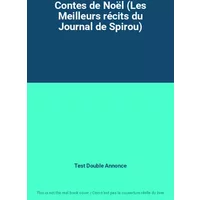 Contes de Noël (Les Meilleurs récits du Journal de Spirou) - Test Double Annonce