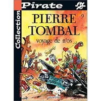 BD Pirate : Pierre Tombal, tome 9 : Voyage de n'os - Marc Hardy, Marc Hardy, Raoul Cauvin