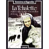 La Tchalette - Jean-Claude Servais