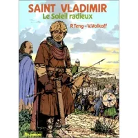 Saint Vladimir : Le Soleil radieux - Teng P, Volkoff V