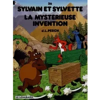 Sylvain et Sylvette, tome 36 : La mystérieuse invention - Jean-Louis Pesch