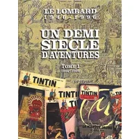 Le Lombard 1946-1996 : un demi siècle d'aventures, tome 1 - Jean-Louis Lechat