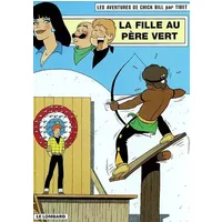 Chick Bill, tome 65 : La Fille au père vert - Tibet
