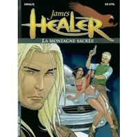 James Healer, tome 3 : La Montagne sacrée - Swolfs, De Vita
