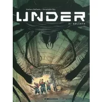 UNDER - Tome 2 - Goliath - Bec