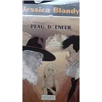 PEAU D'ENFER. JESSICA BLANDY 5 - dufaux