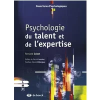 Psychologie du talent et de l'expertise - Fernand Gobet