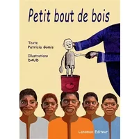 Petit bout de bois - Patricia Gomis