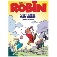 Robin Dubois (Best-Of) - C'est parti mon shérif ! - De Groot