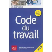 Code du travail - Prat Editions