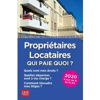 Propriétaires,locataires, qui paie quoi ? 2020 - PATRICIA GENDREY